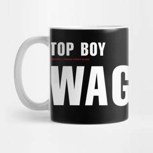 WAGWAN. Slang from Netflix show Top Boy Mug